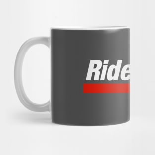 Ride More Mug